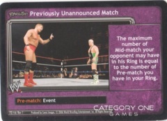 Previously Unannounced Match